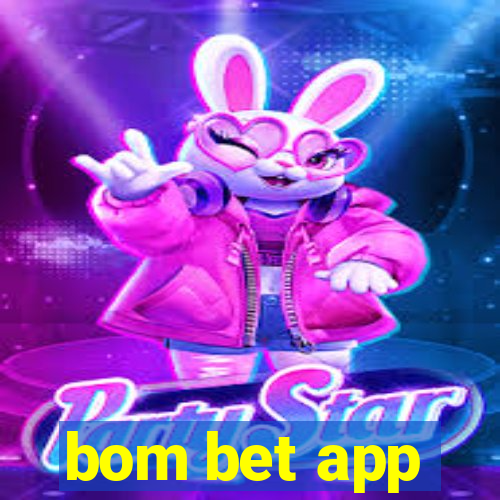 bom bet app